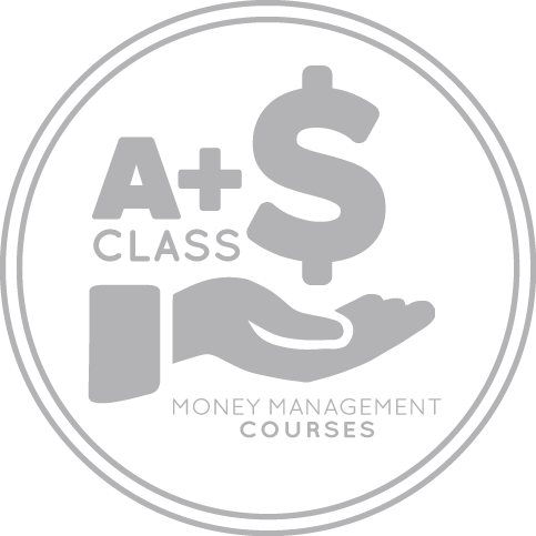 A+ Class Money Management